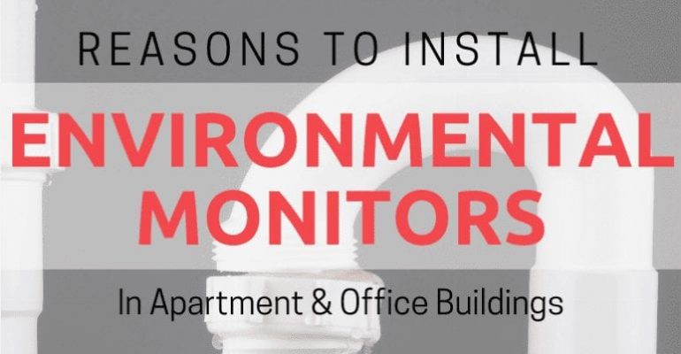 Reasons to Add Environmental Monitors in Apartment & Office Buildings