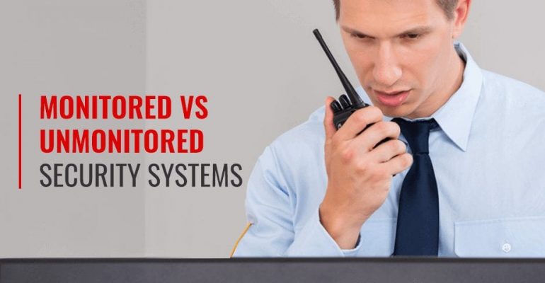 The Difference Between Monitored & Unmonitored Home Security Systems
