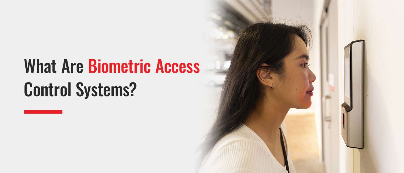 what are biometrics access control systems